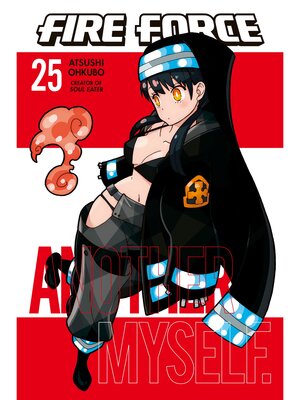 cover image of Fire Force, Volume 25